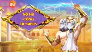 Nổ hũ Cổng Olympus